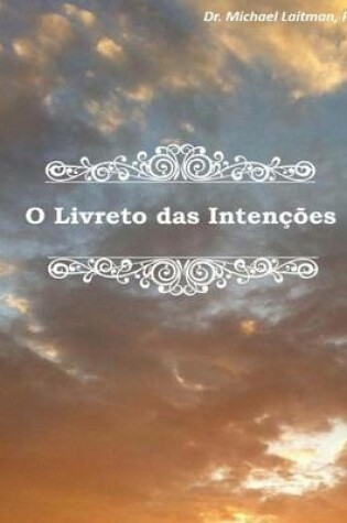 Cover of O Livreto das Intencoes