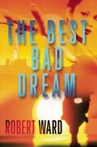 Cover of The Best Bad Dream