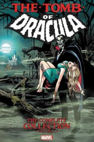 Cover of Tomb Of Dracula: The Complete Collection Vol. 1