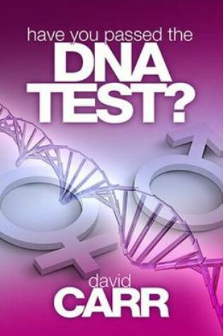 Cover of Have You Passed the DNA Test?