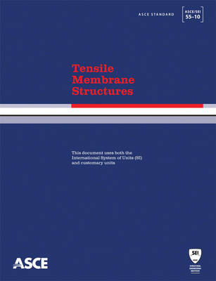 Book cover for Tensile Membrane Structures (ASCE/SEI 55-10)