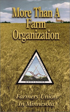 Cover of More Than a Farm Organization