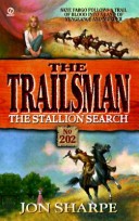 Book cover for Trailsman: Stallion Search