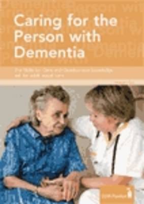 Book cover for Caring for the Person with Dementia