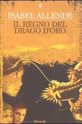 Cover of Il Regno Del Drago D'Oro