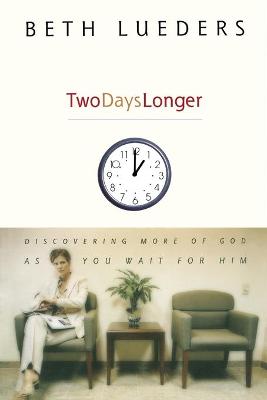 Book cover for Two Days Longer