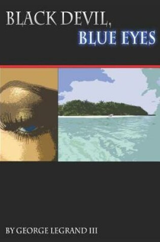 Cover of Black Devil, Blue Eyes