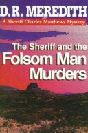 Book cover for The Sheriff and the Folsom Man Murders