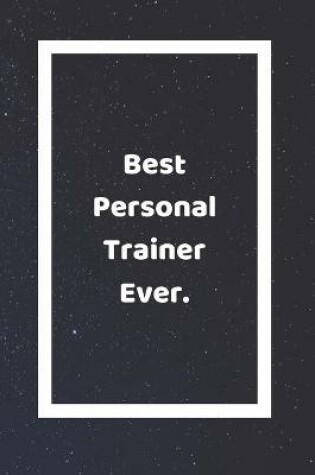 Cover of Best Personal Trainer Ever