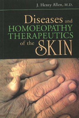 Cover of Diseases & Homeopathy Therapeutics of Skin