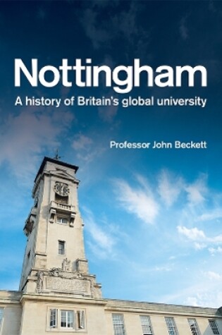 Cover of Nottingham: A History of Britain's Global University