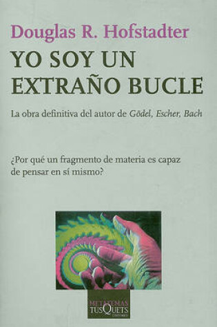 Cover of Yo Soy un Extrano Bucle