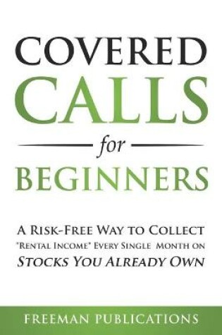 Cover of Covered Calls for Beginners