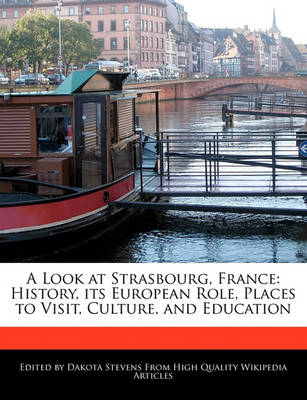 Book cover for A Look at Strasbourg, France