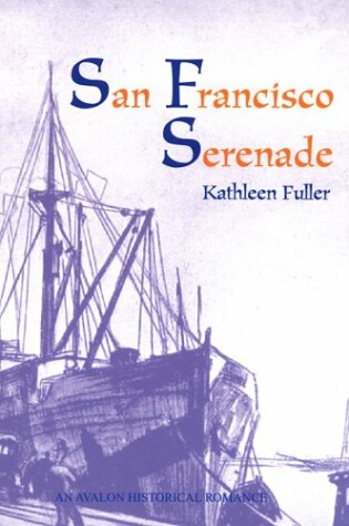 Cover of San Francisco Serenade