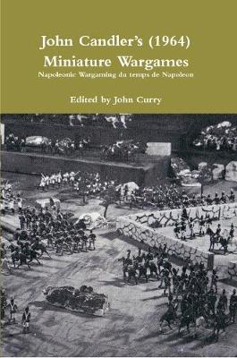 Book cover for John CandlerÕs (1964) Miniature Wargames