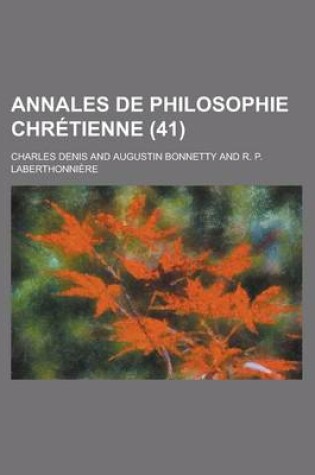 Cover of Annales de Philosophie Chr Tienne (41)