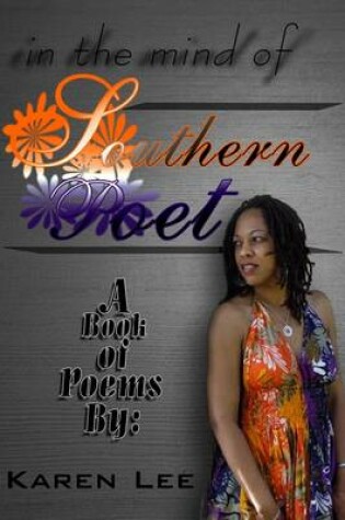 Cover of In the Mind of Southern Poet