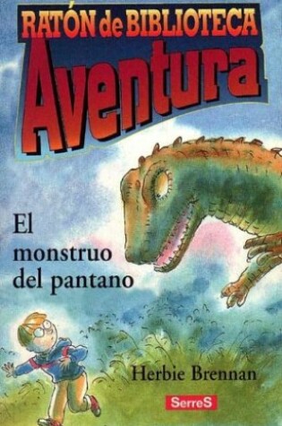 Cover of El Monstruo del Pantano