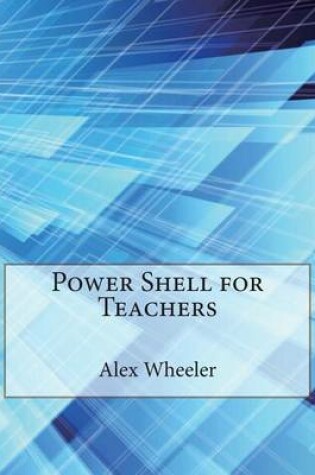 Cover of Power Shell for Teachers