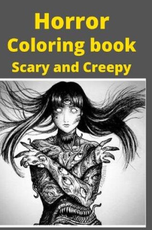Cover of Horror Coloring book Scary and Creepy
