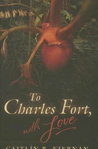 Cover of To Charles Fort, with Love