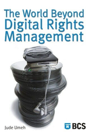 Cover of The World Beyond Digital Rights Management