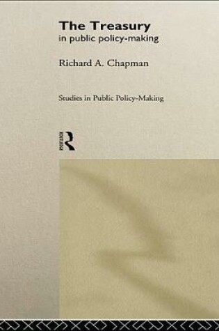 Cover of The Treasury in Public Policy-Making