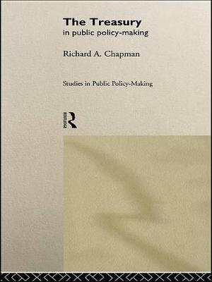 Book cover for The Treasury in Public Policy-Making