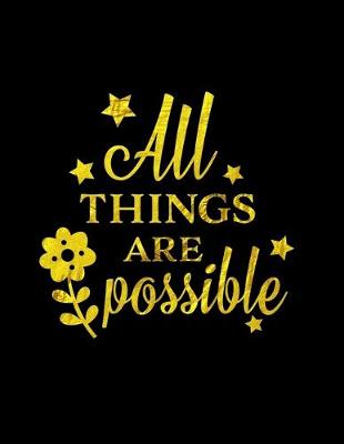 Book cover for All Things Are Possible