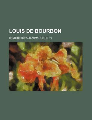 Book cover for Louis de Bourbon