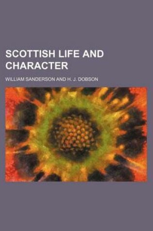 Cover of Scottish Life and Character