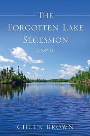Cover of The Forgotten Lake Secession