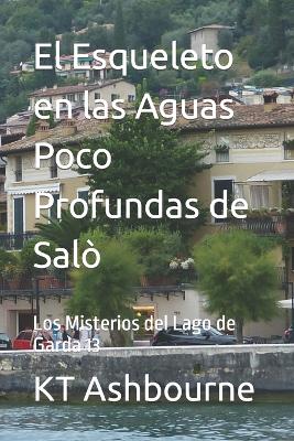 Cover of El Esqueleto en las Aguas Poco Profundas de Sal�