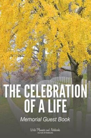 Cover of The Celebration of a Life