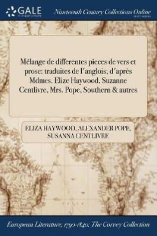 Cover of Melange de Differentes Pieces de Vers Et Prose