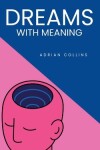 Book cover for Dreams with Meaning