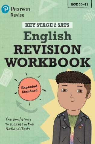 Cover of Pearson REVISE Key Stage 2 SATs English Revision Workbook - Expected Standard for the 2023 and 2024 exams