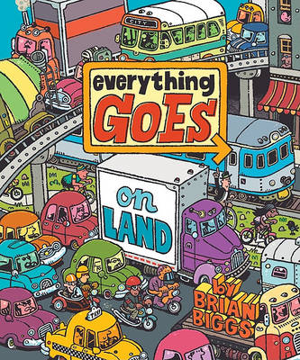 Book cover for Everything Goes on Land