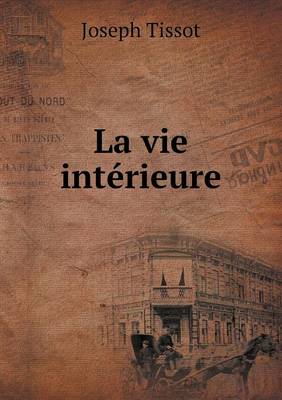 Book cover for La vie intérieure