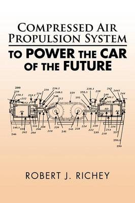 Book cover for Compressed Air Propulsion System to Power the Car of the Future