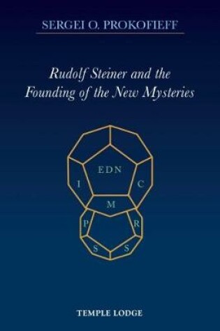 Cover of Rudolf Steiner and the Founding of the New Mysteries