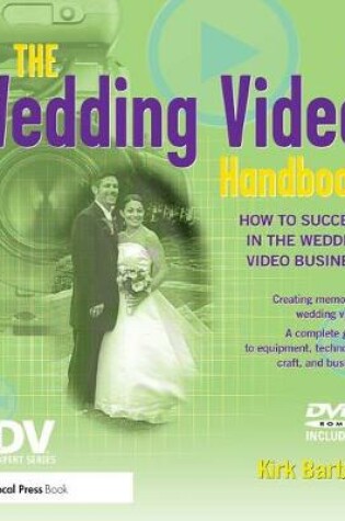 Cover of The Wedding Video Handbook