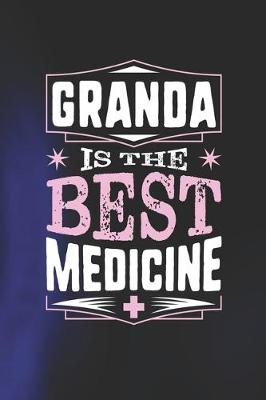 Book cover for Granda Is The Best Medicine