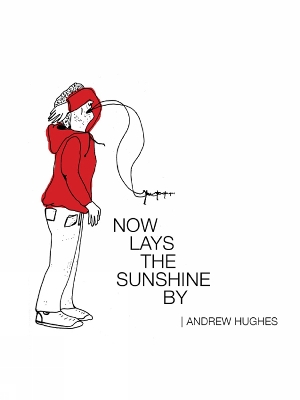 Book cover for Now Lays the Sunshine By