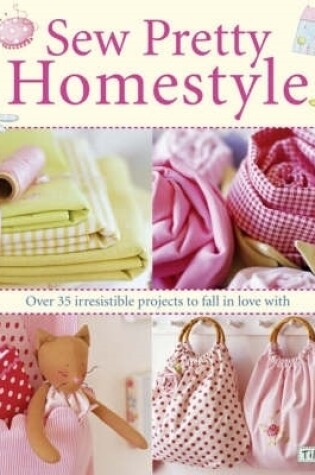 Cover of Sew Pretty Homestyle