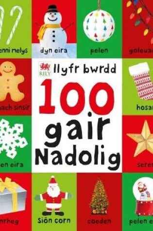 Cover of 100 Gair Nadolig - Llyfr Bwrdd