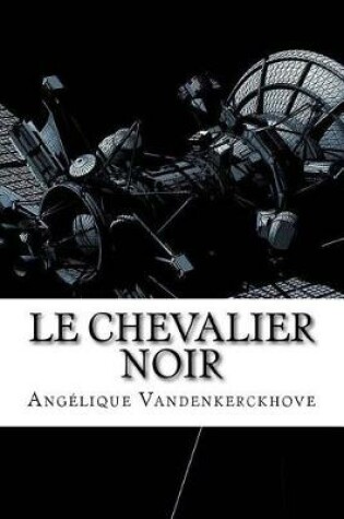 Cover of Le Chevalier Noir