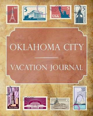 Book cover for Oklahoma City Vacation Journal