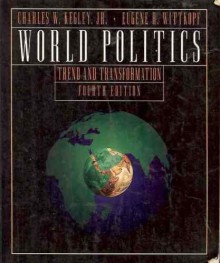 Book cover for World Politics: Trend and Transformation